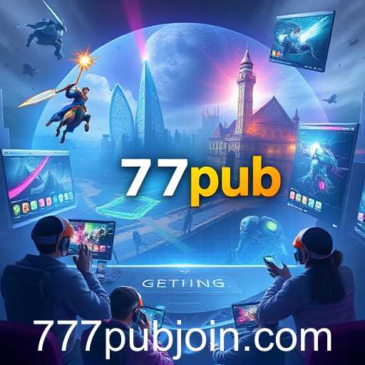 777pub Revolutionizes Online Gaming Landscape